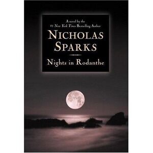 Nights in Rodanthe by Nicholas Sparks (2002, Hardcover)